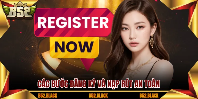 Các bước đăng ký và nạp tút an toàn